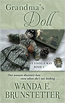 Grandma's Doll by Wanda E. Brunstetter