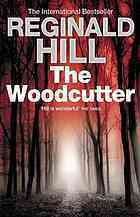 The Woodcutter by Reginald Hill