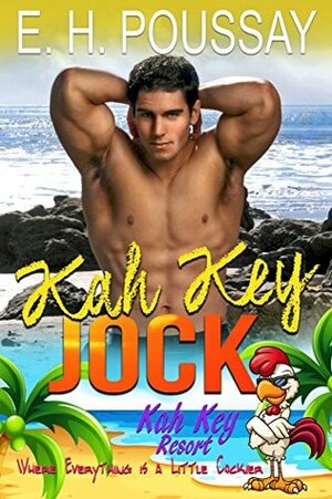 Kah Key Jock (The Kah Key Club Series Book 4) by Kah Key Writer, E.H. Poussay