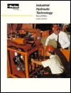 Industrial Hydraulic Technology Bulletin 0232-B1 by Parker Hannifin Corporation, Lawrence F. Schrader, Parker Hannifin Corporation Staf