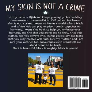 My Skin Is Not A Crime by Taylor Victoria Cole, Yuliia Dubnevych