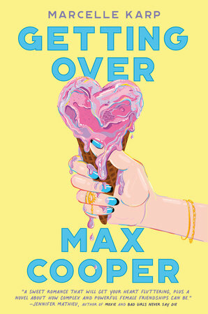 Getting Over Max Cooper by Marcelle Karp