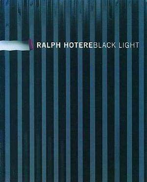Ralph Hotere: Black Light : Major Works Including Collaborations with Bill Culbert by Bill Culbert, Museum of New Zealand, Dunedin Public Art Gallery, Ralph Hotere