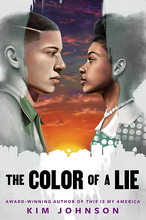 The Color of a Lie by Kim Johnson