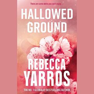 Hallowed Ground by Rebecca Yarros