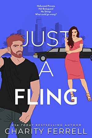 Just a Fling by Charity Ferrell