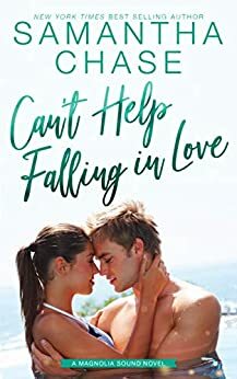 Can't Help Falling in Love by Samantha Chase