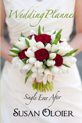 Single Ever After by Susan Oloier