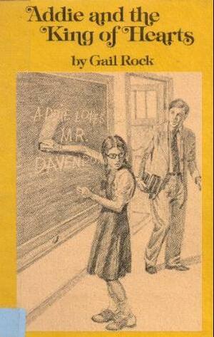 Addie and the King of Hearts by Gail Rock