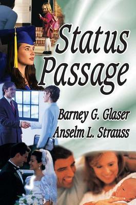 Status Passage by Anselm L. Strauss