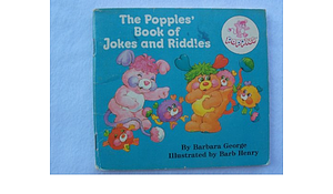 The Popples' Book of Jokes and Riddles by Barbara George