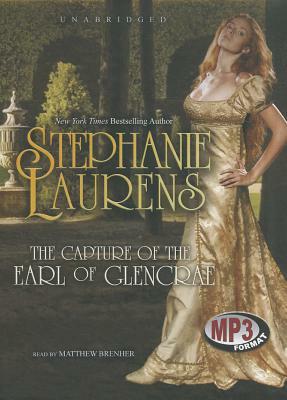 The Capture of the Earl of Glencrae by Stephanie Laurens