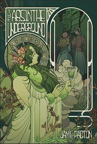 The Absinthe Underground by Jamie Pacton