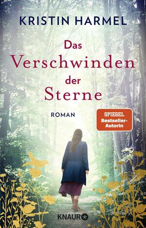 Das Verschwinden der Sterne: Roman by Veronika Dünninger, Kristin Harmel