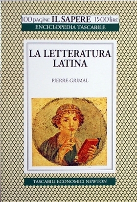 La letteratura latina by Pierre Grimal
