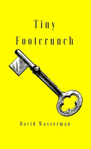 Tiny Footcrunch by David Wasserman