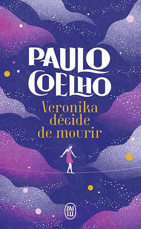 Véronika décide de mourir by Paulo Coelho