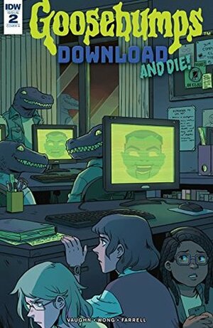 Goosebumps: Download and Die! #2 by Jen Vaughn, Michelle Wong
