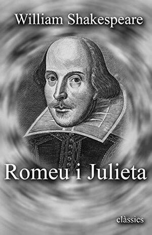 Romeu i Julieta by William Shakespeare