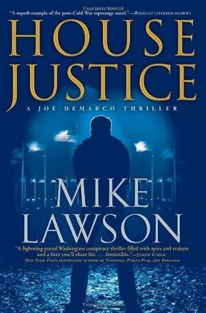 House Justice by Mike Lawson