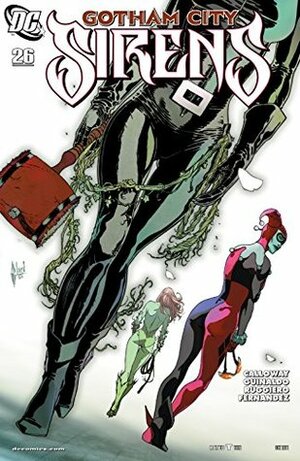 Gotham City Sirens #26 by Andres Guinaldo, Lorenzo Ruggiero, Raúl Fernández, Peter Calloway