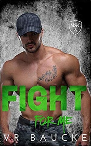 Fight For Me by Vi Summers