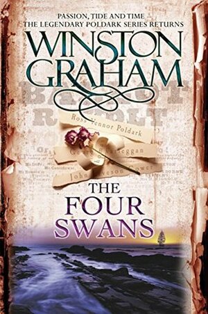 The Four Swans: A Novel of Cornwall, 1795-1797 by Winston Graham