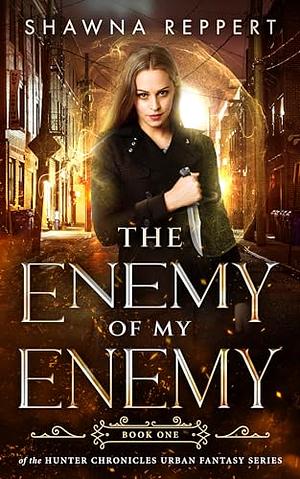 The Enemy of my Enemy by Shawna Reppert