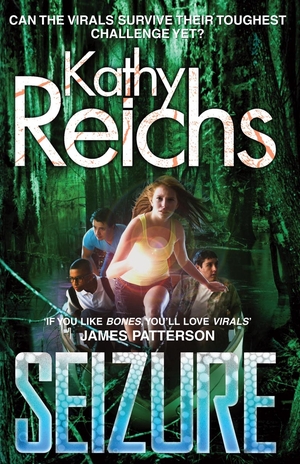 Seizure: by Kathy Reichs