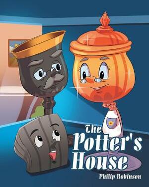 The Potter's House by Philip Robinson