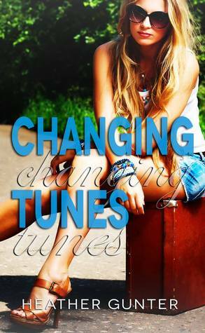 Changing Tunes by Heather Gunter