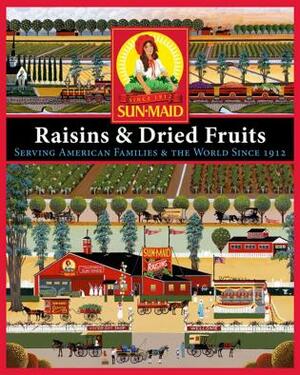 Sun-Maid Raisins & Dried Fruit (Metric) by Gooseberry Patch