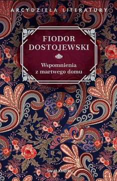 Wspomnienia z martwego domu by Constance Garnett, Fyodor Dostoevsky