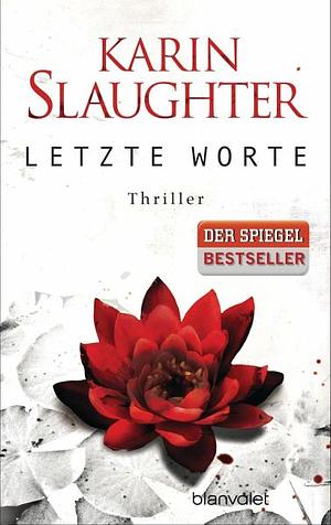 Letzte Worte by Karin Slaughter