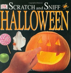 Scratch and Sniff: Halloween by Nicola Deschamps