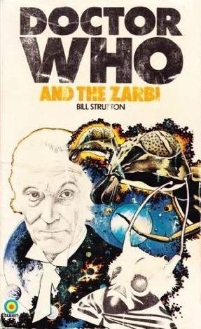 Doctor Who and the Zarbi by Bill Strutton