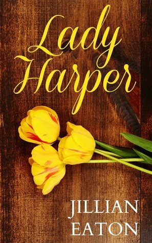 Lady Harper by Jillian Eaton