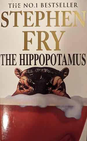 The Hippopotamus by Stephen Fry