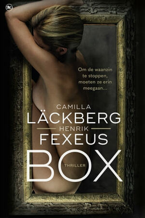 Box by Henrik Fexeus, Camilla Läckberg