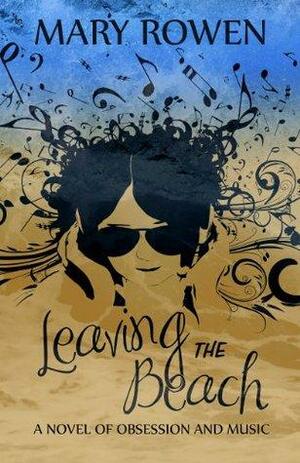 Leaving the Beach by Mary Rowen