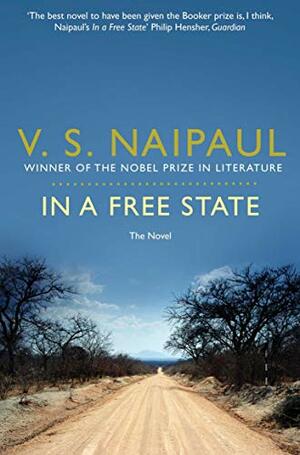 In a Free State by V.S. Naipaul