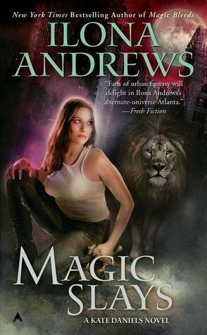 Magic Slays by Ilona Andrews