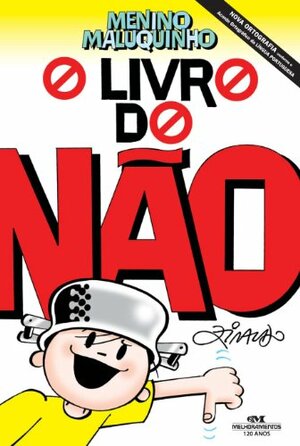 O Livro do Não do Menino Maluquinho by Ziraldo