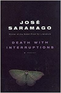 Death With Interruptions by José Saramago