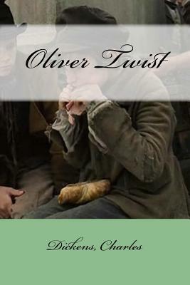 Oliver Twist by Charles Dickens