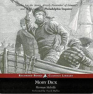 Moby-Dick: Or, the Whale by Herman Melville