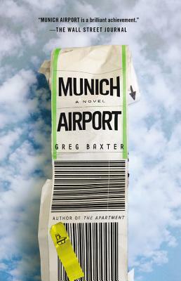 Munich Airport by Greg Baxter