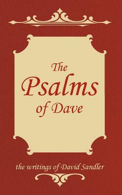 The Psalms of Dave by David Sandler