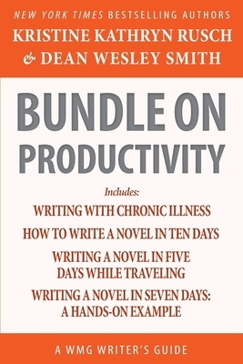 Bundle on Productivity: A WMG Writer's Guide by Kristine Kathryn Rusch, Dean Wesley Smith