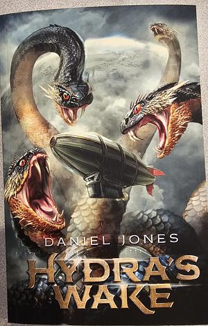 Hydra's Wake by Daniel Jones